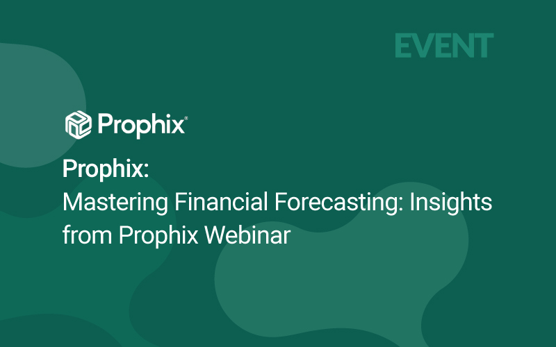 Prophix Master Financial Forecasting